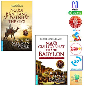 Combo Người Giàu Có Nhất Thành Babylon - Cuốn Sách Về Cách Làm Giàu Hiệu Quả Nhất Mọi Thời Đại Và Người Bán Hàng Vĩ Đại Nhất Thế Giới ( Tặng sổ tay)