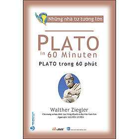 Ảnh bìa Những Nhà Tư Tưởng Lớn - Plato Trong 60 Phút