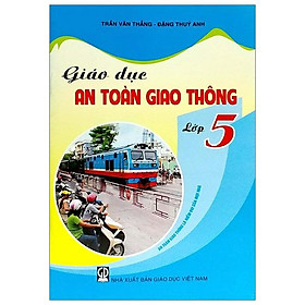 Giáo Dục An Toàn Giao Thông Lớp 5