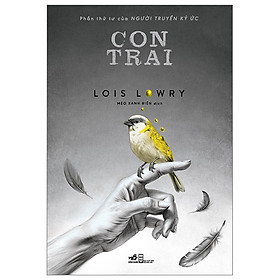 Hình ảnh Con Trai - Phần Thứ Tư Của Người Truyền Ký Ức - Lois Lowry - Mèo Xanh Biển dịch - (bìa mềm)