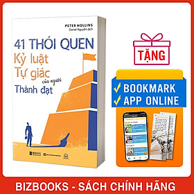 41 Thói Quen Kỷ Luật Tự Giác Của Người Thành Đạt