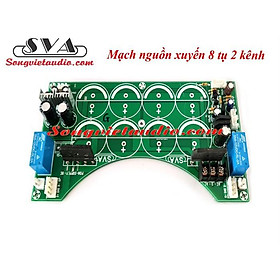 Mua MẠCH NGUỒN 8 TỤ SỬ DỤNG BIẾN ÁP XUYẾN 2 KÊNH