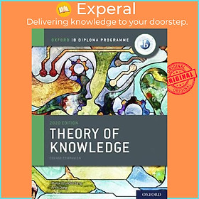 Sách - Oxford IB Diploma Programme: IB Theory of Knowledge Course Book by Marija Uzunova Dang (UK edition, paperback)