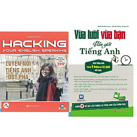 Combo 2 cuốn Vừa lười vừa bận vừa giỏi tiếng anh+ hacking Luyện nói tiếng anh đột phá( tặng 1 giá đỡ iring cute)