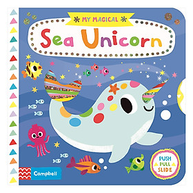 [Download Sách] My Magical Sea Unicorn - My Magical (Board book)