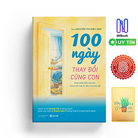 100 Ngày Thay Đổi Cùng Con - NHBOOK -GIVER