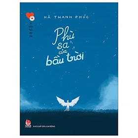 Tủ sách tuổi mới lớn - phù sa của bầu trời