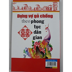 Dựng vợ gả chồng theo phong tục dân gian