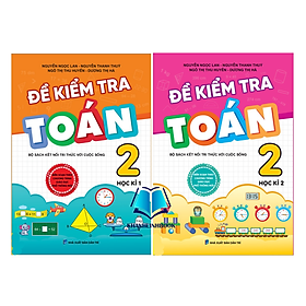 Sách - Combo Đề Kiểm Tra Toán 2 - Học kì 1 + 2 - Kết Nối