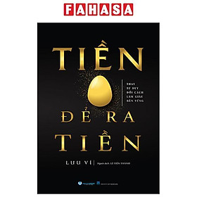 Sách - Tiền Đẻ Ra Tiền (Tái Bản 2025) - Nhà Xuất Bản Thanh Hóa