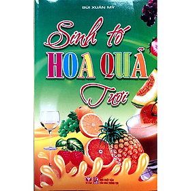 Sinh Tố Hoa Quả Tươi