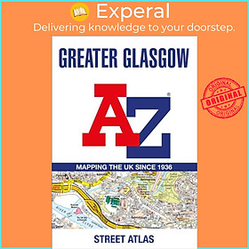 Sách - Greater Glasgow A-Z Street Atlas by A-Z Maps (UK edition, paperback)