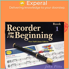 Sách - Recorder from the Beginning: Bk. 1: Pupil's Book by John Pitts (UK edition, paperback)