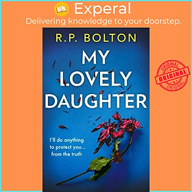 Sách - My Lovely Daughter by R.P. Bolton (UK edition, paperback)