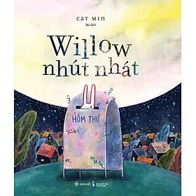 Willow Nhút Nhát | Sách Thiếu Nhi