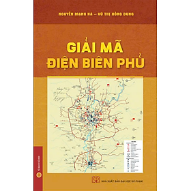 Sách - Giải Mã Điện Biên Phủ