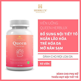 Viên uống tăng nội tiết tố nữ Queen Herblux, làm đẹp da, giảm nám, điều hòa kinh nguyệt