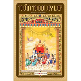 [Tải ebook] Thần Thoại Hy Lạp (Tái Bản) PDF