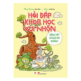 Hỏi Đáp Khoa Học Vui Nhộn - Động Vật Có Ngủ Mơ Không?