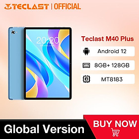 Teclast M40 Plus Android 12 viên 10,1 inch IPS 1920x1200 8GB RAM 128GB ROM MT8183 A73 8 CORES 7000MAH TYPE-C GPS BT5.0