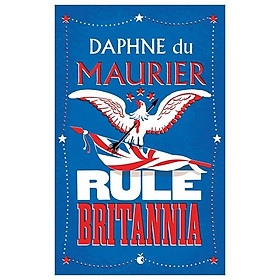 Hình ảnh Rule Britannia (Virago Modern Classics)