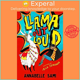 Sách - Llama Out Loud! by Allen Fatimaharan (UK edition, paperback)