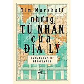 Những Tù Nhân Của Địa Lý