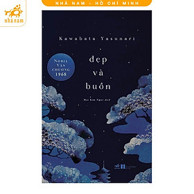 Sách - Đẹp Và Buồn (TB 2025) (Nhã Nam HCM)