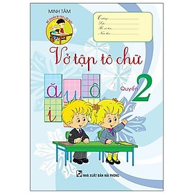 Vở tập tô chữ quyển 2