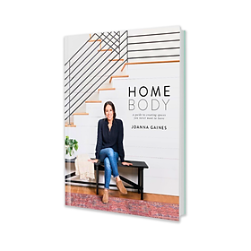 Hình ảnh sách Artbook - Sách Tiếng Anh - Homebody: A Guide to Creating Spaces You Never Want to Leave