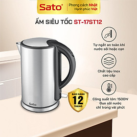 Ấm siêu tốc SATO 17ST12 1.8L - bình đun thông minh tự ngắt an toàn, vỏ inox không gỉ - Miễn phí vận chuyển toàn quốc - Hàng chính hãng