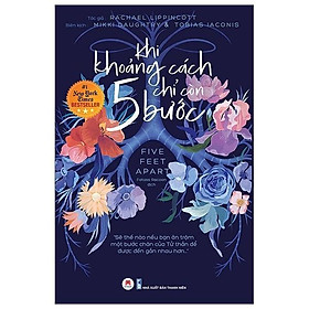 Sách - Khi Khoảng Cách Chỉ Còn Năm Bước - Huy Hoàng Bookstore