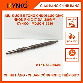 MŨI ĐỤC BÊ TÔNG CHUÔI LỤC GIÁC NHỌN PHI Ø17 DÀI 280MM KYNKO - MDUCN17280