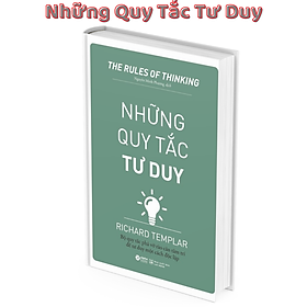 NHỮNG QUY TẮC TƯ DUY