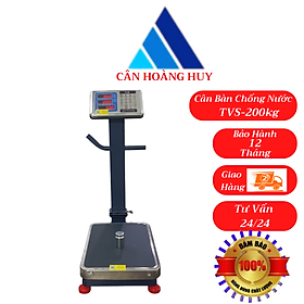Mua cân bàn điện tử tính tiền chống nước TVS - 200kg cực kỳ chắc chắn dùng cho cân hải sản ( bảo hành 12 tháng)