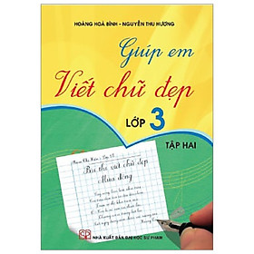 Nơi bán Giúp Em Viết Chữ Đẹp 3 - Tập 2 - Giá Từ -1đ