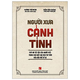 Người Xưa Cảnh Tỉnh (Tái Bản 2024)