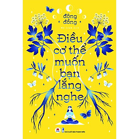 Điều Cơ Thể Muốn Bạn Lắng Nghe