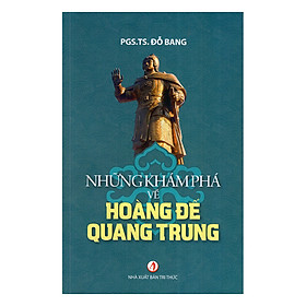 Download sách Những Khám Phá Về Hoàng Đế Quang Trung
