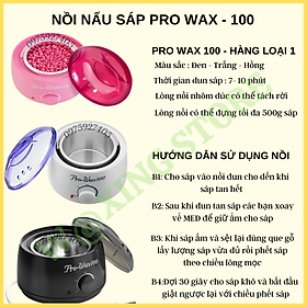 [Tặng Kèm Que Gỗ] Nồi Nấu Sáp Wax Lông Pro Wax 100 Hàng Loại 1