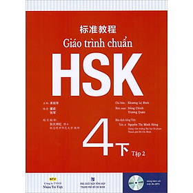 Ảnh bìa Giáo trình chuẩn HSK 4 - Tập 2 Bài Học (Quét mã QR để nghe file mp3)