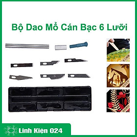 Bộ dao mổ cán bạc 6 lưỡi dao kỹ thuật, khắc trổ đa năng