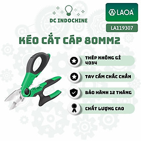 Kéo cắt dây cáp 80mm2 LAOA LA119307 chuyên dụng, thép không gỉ 4034, hàng chính hãng