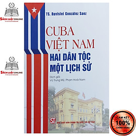 Sách - Cuba Việt Nam Hai dân tộc một lịch sử