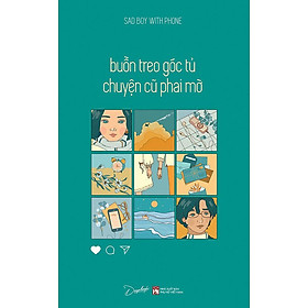 Buồn Treo Góc Tủ, Chuyện Cũ Phai Mờ