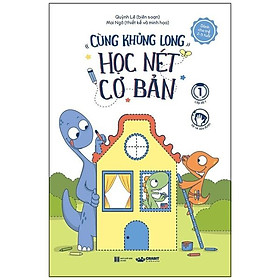 Cùng khủng long học nét cơ bản