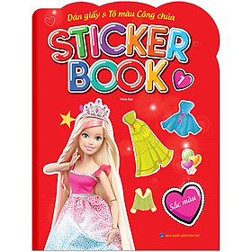 Sticker Book - Giấy Dán & Tô Màu Công Chúa 1 - Sắc Màu (Tặng Kèm 4 Trang Sticker Dán Hình)