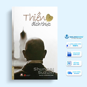 Thiền Đích Thực - Shunryu Suzuki - Vanlangbooks
