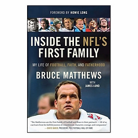 Nơi bán Inside The Nfl\'s First Family: My Life Of Football, Faith, And Fatherhood - Giá Từ -1đ