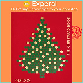 Sách - The Christmas Book by Phaidon Editors (UK edition, hardcover)